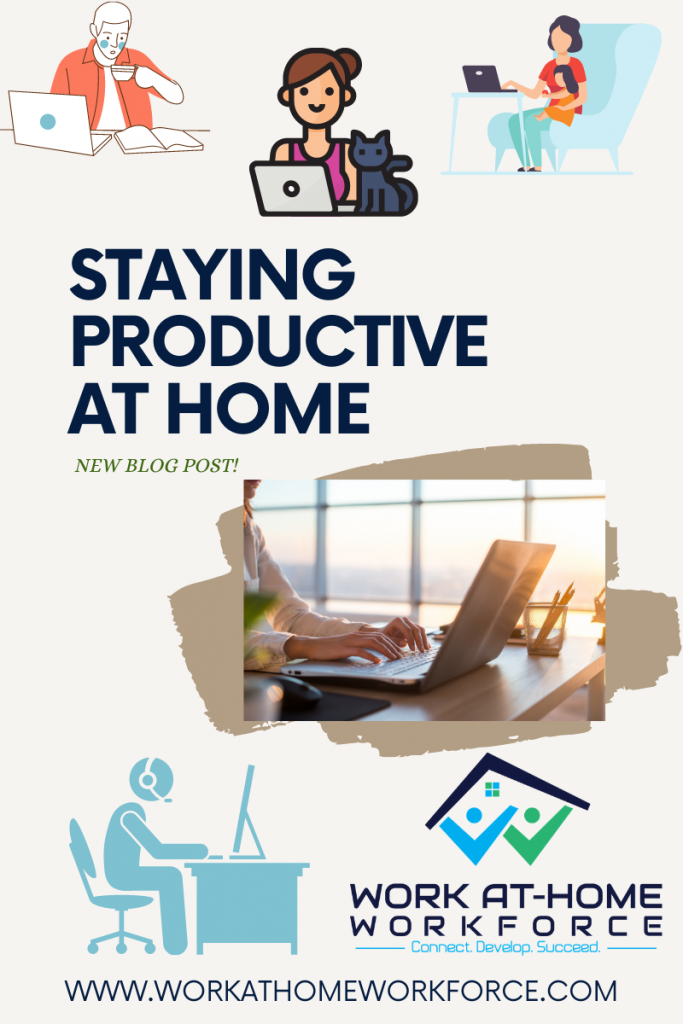 Productivity Tips – by Work at Home Workforce