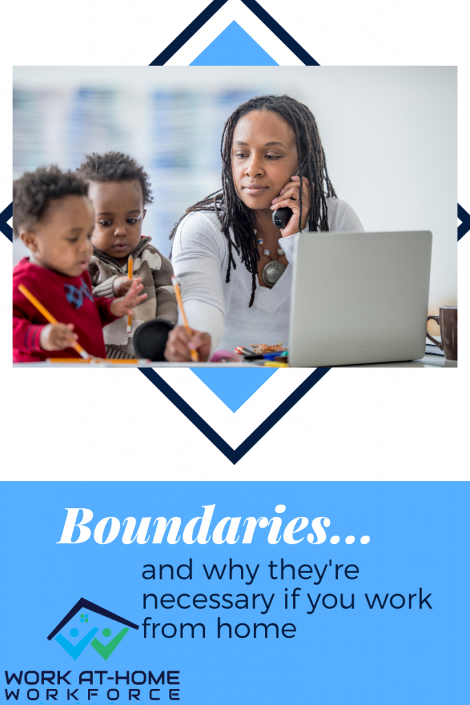 Boundaries: And why they’re necessary if you work at home